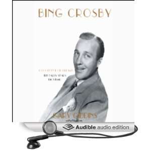  Bing Crosby: The Early Years (Audible Audio Edition): Gary 