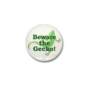   Beware the Gecko Funny Mini Button by  Patio, Lawn & Garden