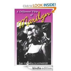  A Different View of Marilyn eBook Al Carmen Guastafeste 