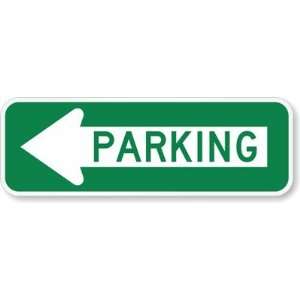  Parking (with Left Arrow) Diamond Grade Sign, 18 x 6 