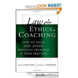   Coaching How to Solve and Avoid Difficult Problems in Your Practice