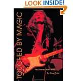 Touched by Magic The Tommy Bolin Story by Greg Prato (Dec 13, 2008)