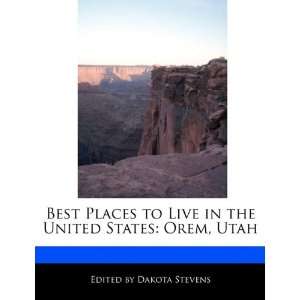   the United States: Orem, Utah (9781171174486): Dakota Stevens: Books