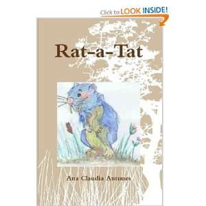 Rat a Tat (9780557181322) Ana Claudia Antunes Books