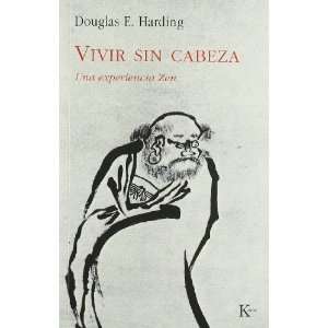  Vivir Sin Cabeza (Spanish Edition) (9788472452862 