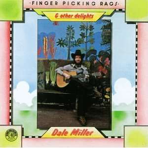  Fingerpicking Rags & Other Delights Dale Miller Music