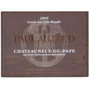 Paul Autard Cote Ronde Chateauneuf du Pape 2005 