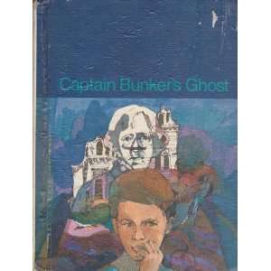    Captain Bunkers Ghost: The SRA Reading Program   Level 1: Books