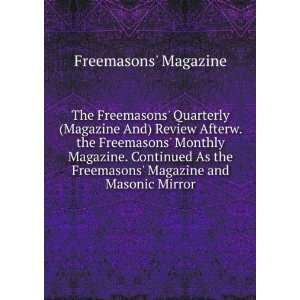   Freemasons Magazine and Masonic Mirror Freemasons Magazine Books