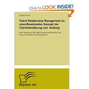  Talent Relationship Management als zukunftsweisendes Konzept 