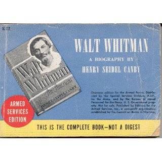 Walt Whitman An American Biography by Henry Seidel Canby ( Paperback 