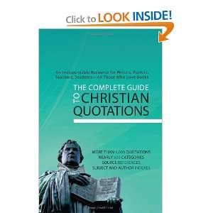  Christian Quotations An Indispensable Resource for Writers, Pastors 