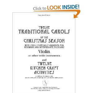  Twelve Traditional Carols of the Christmas Season and 