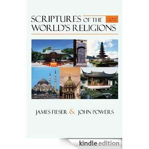 Scriptures of the Worlds Religions John Powers, James Fieser  