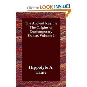  The Ancient Regime The Origins of Contemporary France 