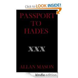 Passport to Hades Allan Mason  Kindle Store