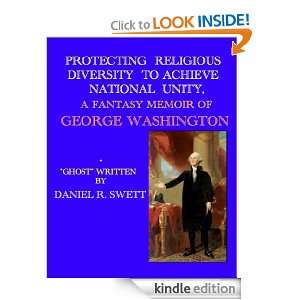 PROTECTING RELIGIOUS DIVERSITY TO ACHIEVE NATIONAL UNITY, A FANTASY 