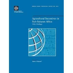  Agricultural Incentives in Sub Saharan Africa Policy 