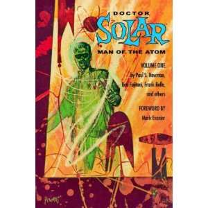  Doctor Solar, Man of the Atom, Volume 1[ DOCTOR SOLAR, MAN 