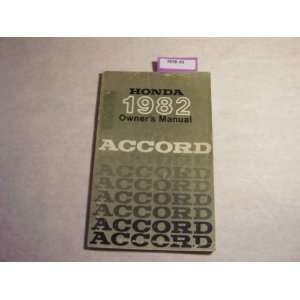  1982 Honda Accord Owners Manual: Honda: Books