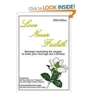  Love Never Faileth Marriage Counseling for Couples to Make 