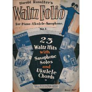   Ukulele Saxophone (23 Waltz Hits with Saxophone Solos and Uke Chords