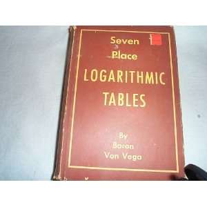   Logarithmic Tables of numbers and trigonometrical functions W.L. F