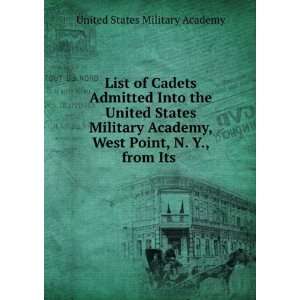 List of Cadets Admitted Into the United States Military Academy, West 