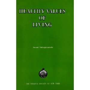 Healthy Values of Living Swami Tathagatananda  Books