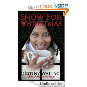 Snow for Christmas Destiny Wallace  Kindle Store