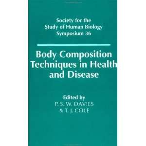  Body Composition Techniques in Health and Disease (Society 