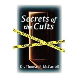    Secrets of the Cults (9781606939581) Thomas McCarroll Books
