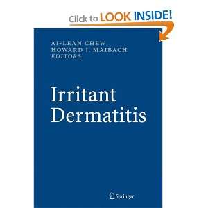  Irritant Dermatitis (9783642056628) Ai Lean Chew, Howard 