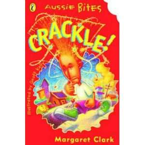    (Aussie Bites) (9780141304137) Margaret Clark, Geoff Kelly Books
