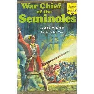  War chief of the Seminoles; (Landmark books): May Yonge 