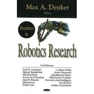  Frontiers in Robotics Research (9781600210976) Max A 