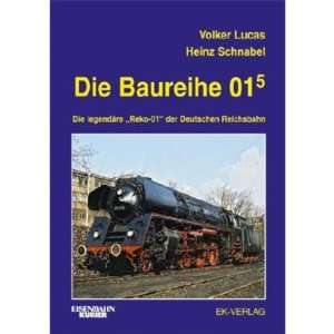  Die Baureihe 01.5. (9783882551136) Heinz Schnabel Books