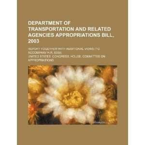 Department of Transportation and related agencies appropriations bill 