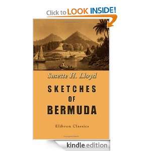  Sketches of Bermuda eBook Susette Harriet Lloyd Kindle 