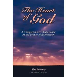  The Heart of God (9781602669109) Tim Sweeney Books