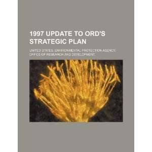  1997 update to ORDs strategic plan (9781234271671 