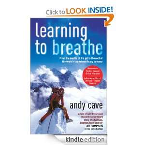 Learning To Breathe: Andy Cave:  Kindle Store