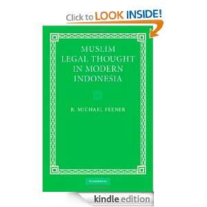 Muslim Legal Thought in Modern Indonesia Feener  Kindle 