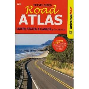   Road Atlas   United States + Canada + Mexico Universal Map Books