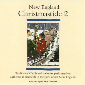  New England Christmastide 2 Various Artists Music