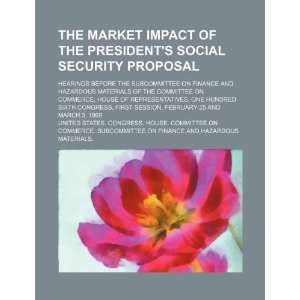  The market impact of the Presidents social security 