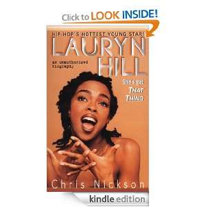 Lauryn Hill Shes Got That Thing Chris Nickson  Kindle 
