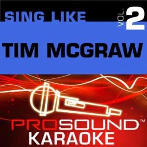  Sing Like Tim Mcgraw V. 2 Artist Not Provided Music