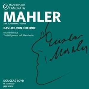  Das Lied Von Der Erde Mahler, Manchester Camerata, Boyd 