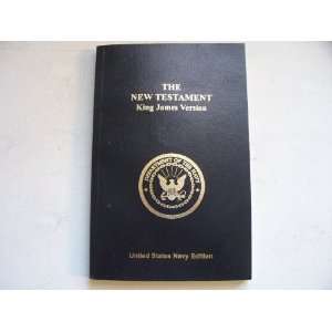  The New Testament King James Version United States Navy 